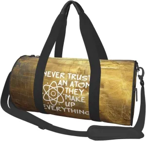 Never Trust An Atom They Make Up Everything Duffel Bag Gym Bag Travel Sports Tote Large Foldable Beach Swim Yoga7