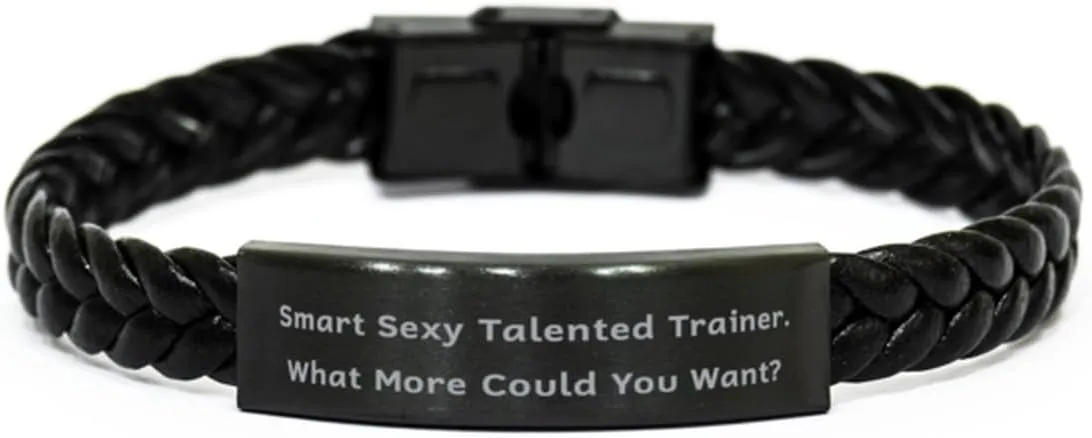Perfect Trainer Braided Leather Bracelet, Smart Sexy., Brilliant Gifts for Coworkers from Friends, Birthday Unique Gifts